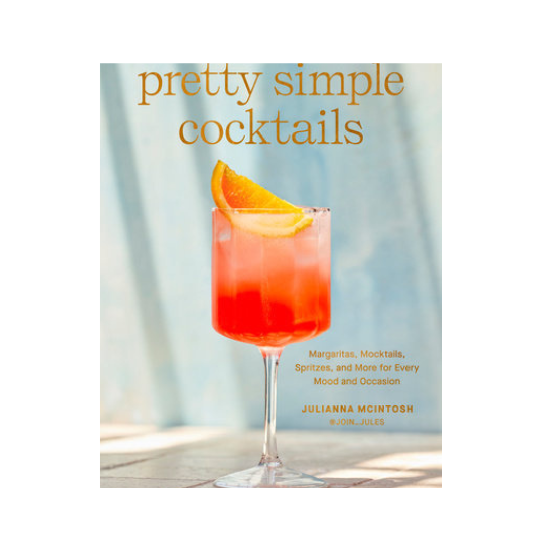 Pretty Simple Cocktails